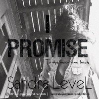 Purchase Sandra Level - I Promise, To The Moon And Back