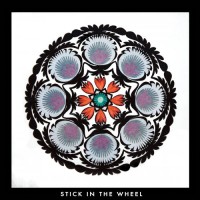 Purchase Stick In The Wheel - From Here