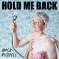 Buy Mack Russell - Hold Me Back Mp3 Download