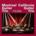 Buy California Guitar Trio - +live (With Montreal Guitar Trio) Mp3 Download