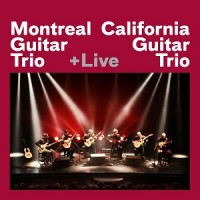 Purchase California Guitar Trio - +live (With Montreal Guitar Trio)