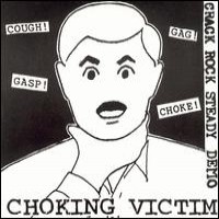 Purchase Choking Victim - Crack Rock Steady (EP)