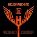 Buy Heldmaschine - Weichen Und Zunder Mp3 Download