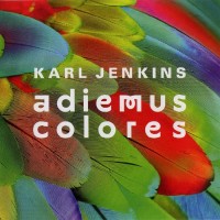 Purchase Karl Jenkins - Adiemus Colores
