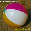 Buy Cockeyed Ghost - Keep Yourself Amused Mp3 Download