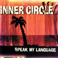 Purchase Inner Circle - Speak My Language