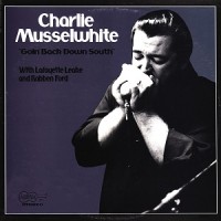 Purchase Charlie Musselwhite - Goin' Back Down South (Vinyl)