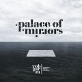 Buy Rob Garza - Palace Of Mirrors Mp3 Download