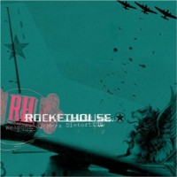 Purchase Rockethouse - Weapons Of Mass Distortion