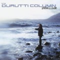 Buy The Durutti Column - Rebellion Mp3 Download