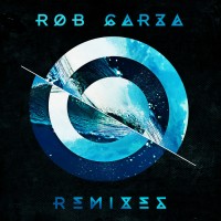 Purchase VA - Rob Garza - Remixes