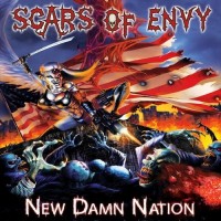 Purchase Scars Of Envy - New Damn Nation