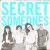 Buy Secret Someones - Secret Someones Mp3 Download