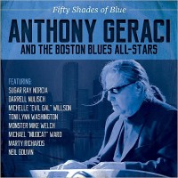 Purchase Anthony Geraci - Fifty Shades Of Blue (With The Boston Blues All-Stars)