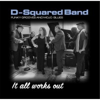 Purchase D-Squared Band - It All Works Out