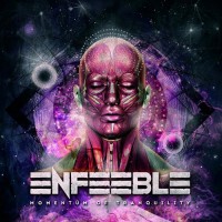 Purchase Enfeeble - Momentum Of Tranquility