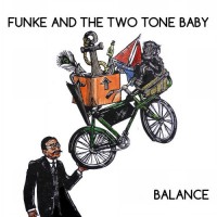 Purchase Funke And The Two Tone Baby - Balance