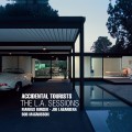 Buy Accidental Tourists - The L.A. Sessions Mp3 Download