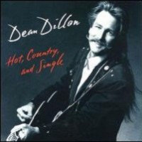Purchase Dean Dillon - Hot, Country, & Single