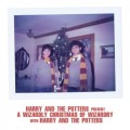 Buy Harry & The Potters - A Wizardly Christmas Of Wizardry Mp3 Download