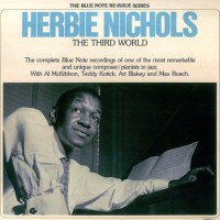 Purchase Herbie Nichols - The Third World (Vinyl)
