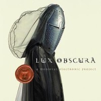 Purchase Hugues De Courson - Lux Obscura: Un Projet Electro-Medieval