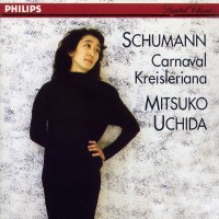 Purchase Mitsuko Uchida - Schumann: Kreisleriana, Carnaval