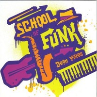 Purchase Deon Yates - School Of Funk