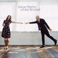 Purchase Steve Martin & Edie Brickell - So Familiar