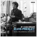 Buy Elvis Presley - If I Can Dream (With The Royal Philharmonic Orchestra) Mp3 Download