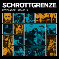 Purchase Schrottgrenze - Fotolabor 1995-2015