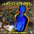 Buy Mastermind - Unstoppable Drunks Mp3 Download