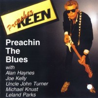 Purchase Preacher Keen - Preachin' The Blues