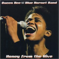 Purchase Queen Bee & The Blue Hornet Band - Honey From The Hive
