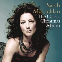Purchase Sarah Mclachlan - The Classic Christmas Album