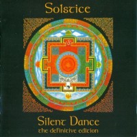 Purchase Solstice - Silent Dance (Remastered 2015) CD1