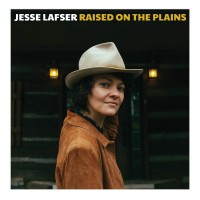 Purchase Jesse Lafser - Raised On The Plains