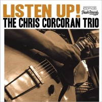 Purchase The Chris Corcoran Trio - Listen Up!