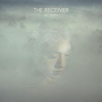 Purchase The Receiver - All Burn