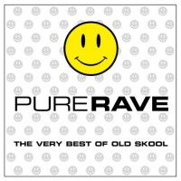 Purchase VA - Pure Rave (The Very Best Of Old Skool) CD2