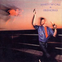 Purchase Marty Mccall & Fireworks - Up (Remastered 2010)