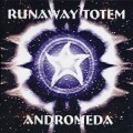 Buy Runaway Totem - Andromeda Mp3 Download