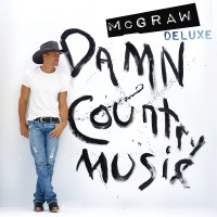 Purchase Tim McGraw - Damn Country Music (Deluxe Edition)