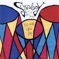 Purchase Snowboy & The Latin Section - Pit Bull Latin Jazz