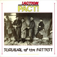 Purchase Action Pact - Survival Of The Fattest
