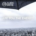 Buy Alien Drive - Are You The Enemy? Mp3 Download