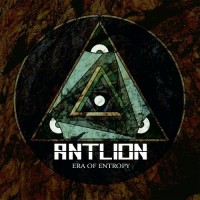 Purchase Antlion - Era Of Entropy (EP)