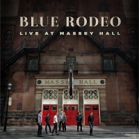 Purchase Blue Rodeo - Live At Massey Hall