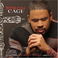 Purchase Byron Cage - Live At New Birth Cathedral