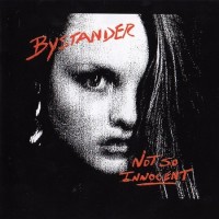 Purchase Bystander - Not So Innocent